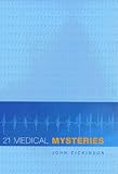 21 medical mysteries