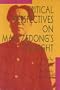 Critical Perspectives on Mao Zedong's Thought
