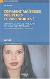 Revue Delville  / Apprenez à maîtriser vos peurs et vos phobies