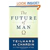 The Future of Man