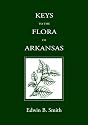 KEYS TO THE FLORA OF ARKANSAS