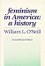 Feminism in America: A History Cover