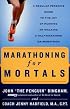 Marathoning for Mortals