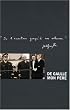 Coffret 2 volumes : De Gaulle, mon p�re