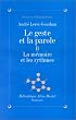 Le Geste et la Parole, tome 2 : La M�moire et les Rythmes