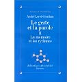 Le Geste et la Parole, tome 2 : La M�moire et les Rythmes