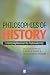 Book Philosophies of History: From Enlightenment to Postmodernity