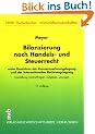 Bilanzierung nach Handels- und Steuerrecht