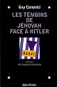 Temoins de Jehovah Face a Hitler (Les)