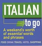 Books : Italian to Go!: A Weekend's Worth of Essential Words and Phrases (Little Language)