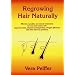 Regrowing Hair Naturally: Effective Remedies and Natural Treatments for Men and Women with Alopecia, ... Telogen Effluvium and Other Hair Loss Problems ... Effluvium and Other Hair Loss Problems