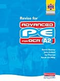 Revise for Advanced PE for OCR A2