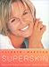 Book Superskin, New Edition: The Natural Way to Beautiful Skin
