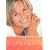 Superskin: The Natural Ways to Super Healthy Skin