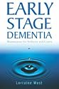 Early Stage Dementia: Reassurance for Sufferers and Carers
