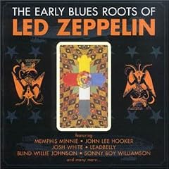 The Early Bleus Roots Of Led Zeppellin