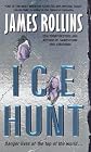 Ice Hunt [Mass Market Paperback]