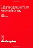 Nitroglycerin: Nitrates and Mobility 9th