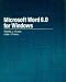 Microsoft Word 6.0 for Windows (The McGraw-Hill Microcomputing System Series)