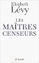 Les Ma�tres censeurs