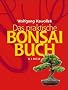 Das praktische Bonsai-Buch