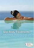 Wet Body Treatments: Hydrotherapy Tub