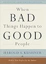 When Bad Things Happen to Good People: Twentieth Anniversary Edition, with a New Preface by the Author