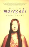 The Tale of Murasaki: A Novel