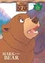 Mark of a Bear (Brother Bear Coloring Book with Tattoos)