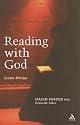 Reading with God: Lectio Divina