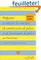 Pr�parer et r�ussir le concours de commissaire de police et de lieutenant de police