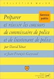 Revue Presses Universitaires de France - PUF  / Préparer et réussir le concours de commissaire de police et de lieutenant de police