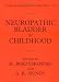 Neuropathic Bladder in Childhood (Clinics in Developmental Medicine (Mac Keith Press))
