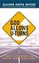God Allows U-Turns: True Stories of Hope and Healing