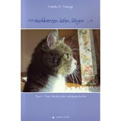 Naschkatzen leben l�nger...: Anja - Eine fantastische Katzengeschichte