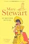 My Brother Michael (Mary Stewart Modern Classic)