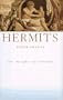 Hermits: Insights of Solitude
