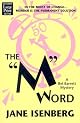 The m Word (Bel Barrett Mysteries (Wheeler Publishing))