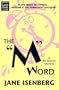 The "M" Word (Bel Barrett Mysteries)