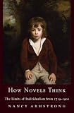 How Novels Think: The Limits of Individualism from 1719-1900