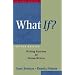 What If?: Writing Exercises for Fiction Writers (2nd Edition)