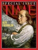 Amazing Adventures of Ben Franklin, The / TIME Cover: July 7, 2003, Art Poster by TIME Magazine
