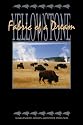 Yellowstone: Fabric of a Dream