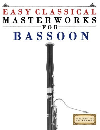Easy Classical Masterworks for Cello: Music of Bach, Beethoven, Brahms, Handel, Haydn, Mozart, Schubert, Tchaikovsky, Vivaldi and Wagner by Easy Classical Masterworks (2014-10-07)