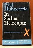 In Sachen Heidegger - Paul H&uuml;hnerfeld