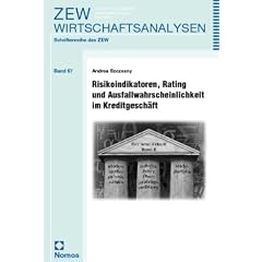 Risikoindikatoren, Rating und Ausfallwahrscheinlichkeit im Kreditgesch�ft