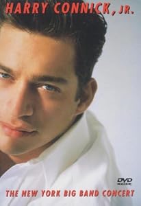 Harry Connick Jr.: The New York Big Band Concert