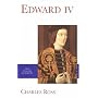 Edward IV (English Monarchs Series)