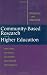 Community-Based Research and Higher Education: Principles and Practices (Jossey Bass Higher and Adult Education Series)