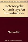 Heterocyclic chemistry : an introduction